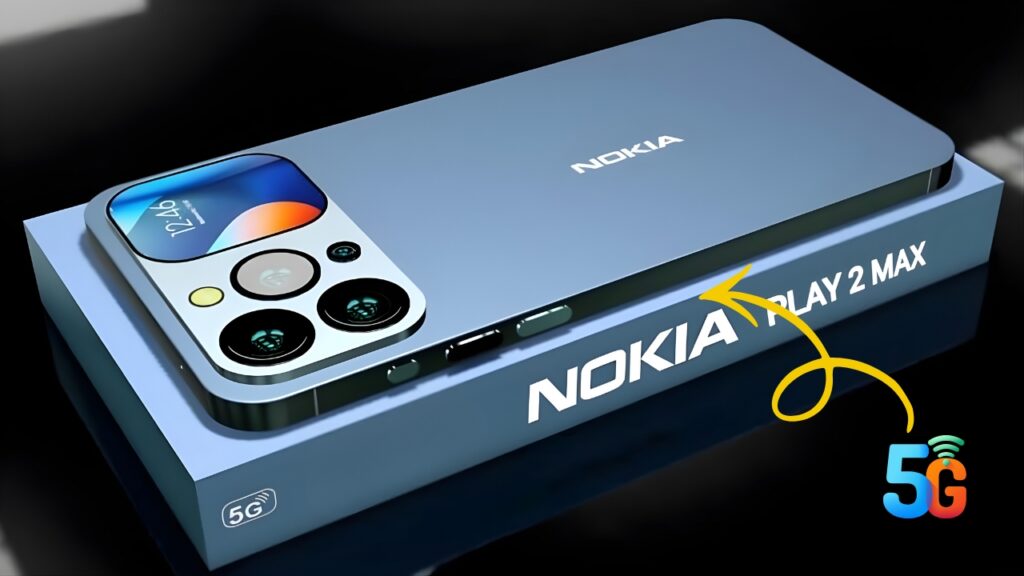 Nokia Play 2 Max Launch: 16GB RAM, 108MP Camera, and Ultra-Smooth Performance
