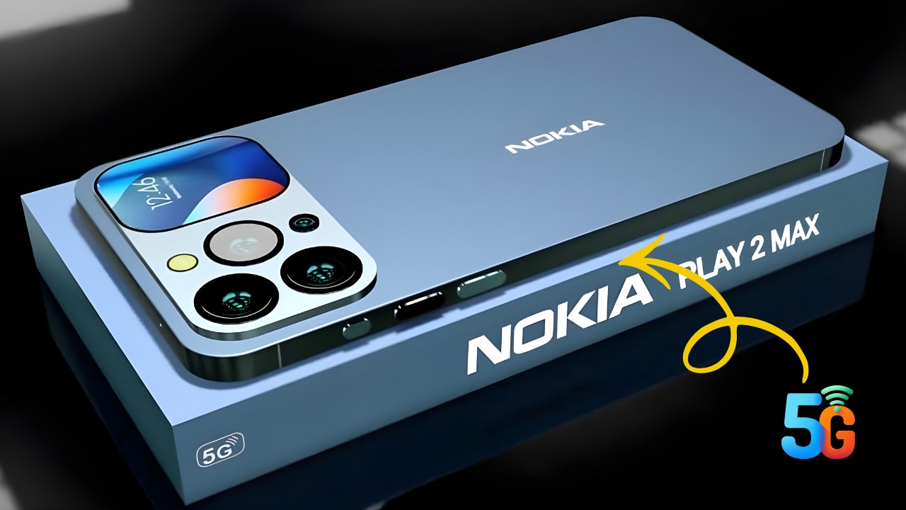 Nokia Play 2 Max Launch: 16GB RAM, 108MP Camera, and Ultra-Smooth Performance